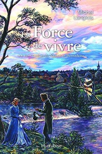 Livre Les combats de Nicolas et Bernadette - Michel Langlois (Livre d'occasion) - ISBN 2896472649