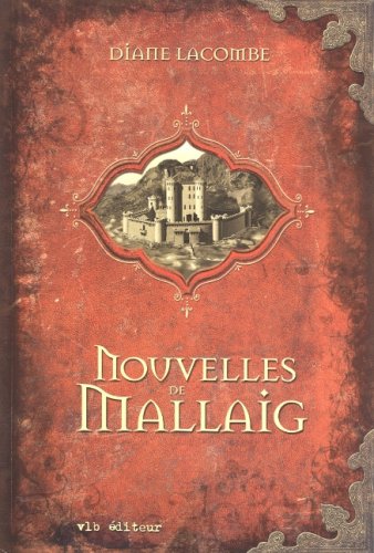 Livre Nouvelles de Mallaig (Diane Lacombe) (Livre d'occasion) - ISBN 2896490000