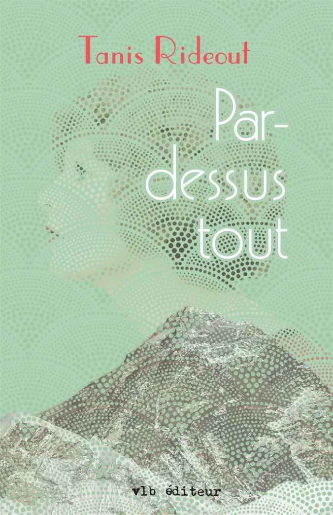Livre Par-dessus tout - Tanis Rideout (Livre d'occasion) - ISBN 2896495053