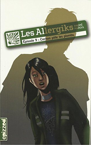 Livre Cochon pète les plombs - André Marois (Livre neuf) - ISBN 2896510257