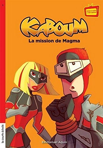 Livre La mission de Magma - Emmanuel Aquin (Livre d'occasion) - ISBN 2896510419