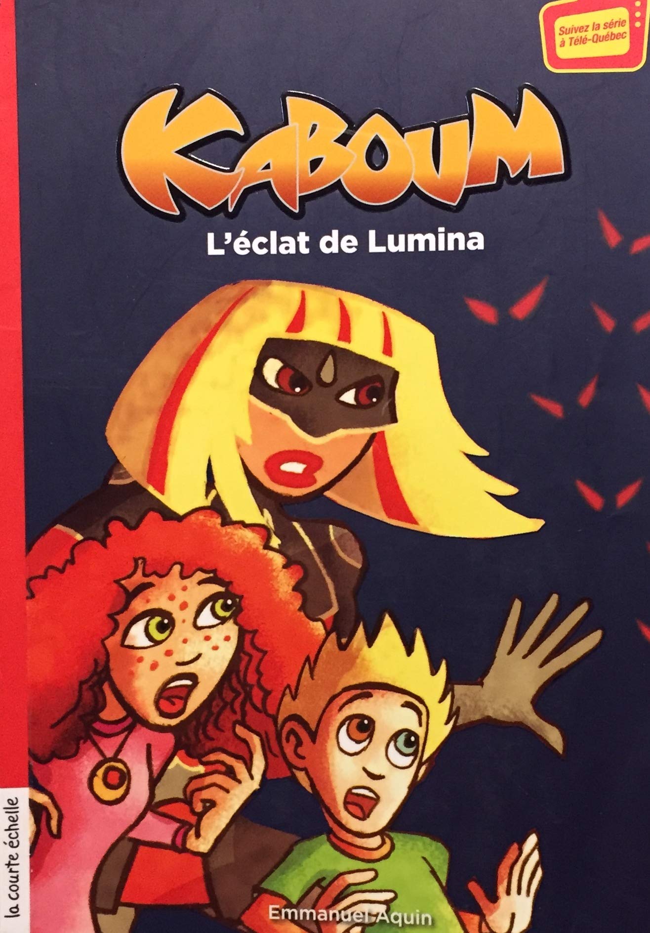 Livre L'éclat de Lumina - Emmanuel Aquin (Livre d'occasion) - ISBN 2896510443