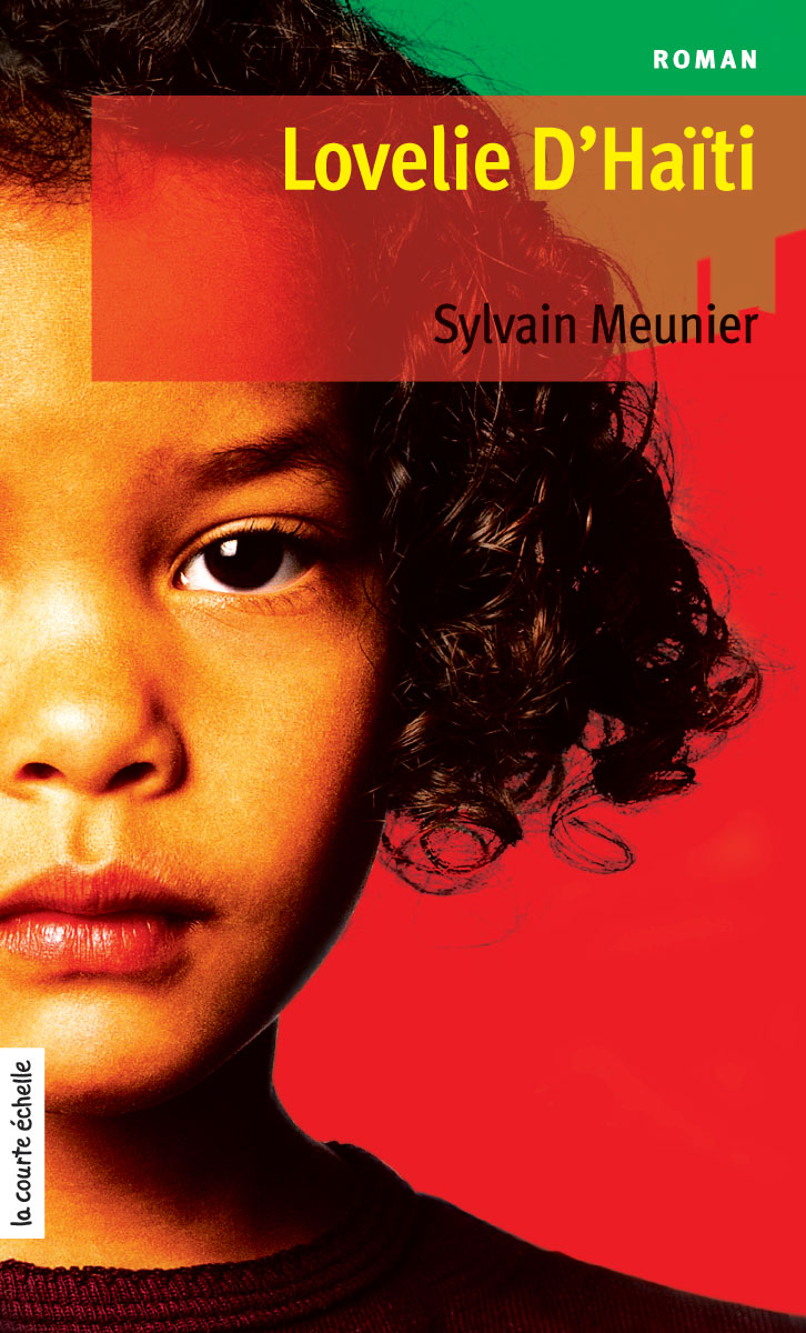 Livre Lovelie d'Haïti - Sylvain Meunier (Livre d'occasion) - ISBN 2896510745