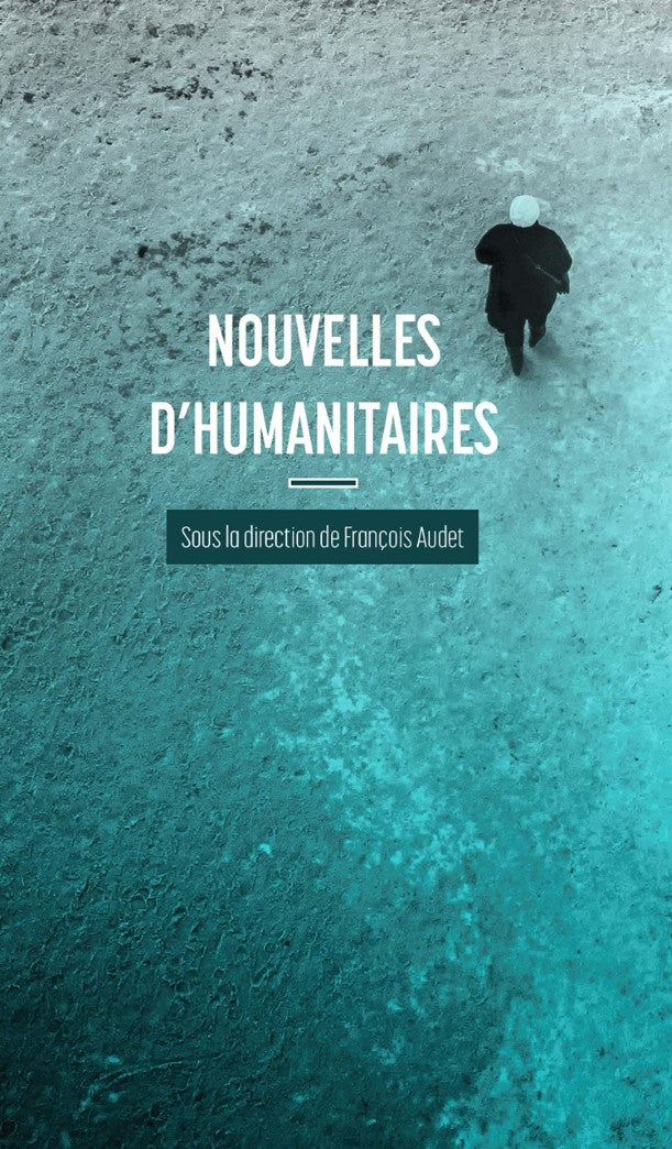 Livre Nouvelles d'humanitaires - François Audet (Livre d'occasion) - ISBN 2896574409