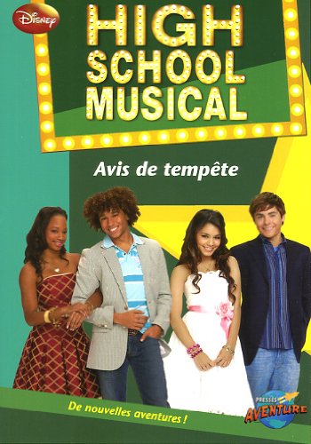 Livre High School Musical : Avis de tempête (Collectif) (Livre d'occasion) - ISBN 2896600124