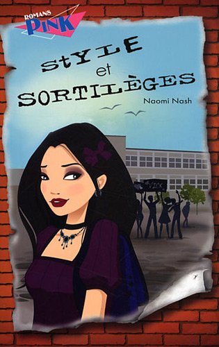 Livre Style et sortilèges - Naomi Nash (Livre d'occasion) - ISBN 2896603735