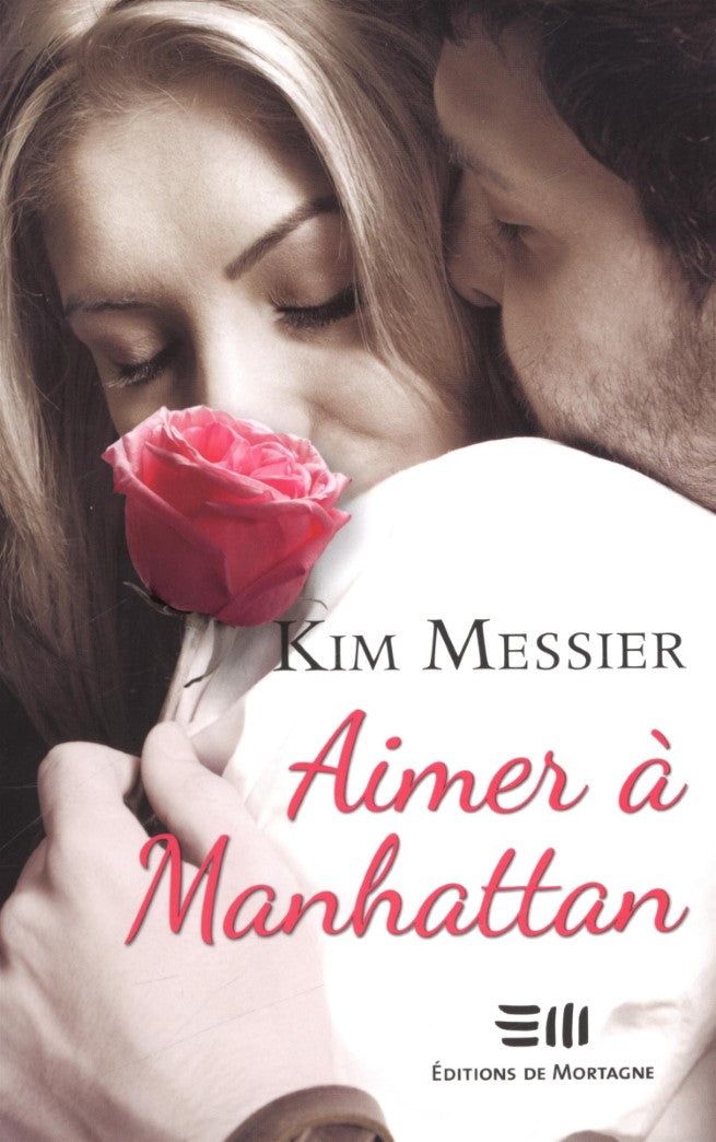 Livre Aimer à Manhattan - Kim Messier (Livre d'occasion) - ISBN 289662354X