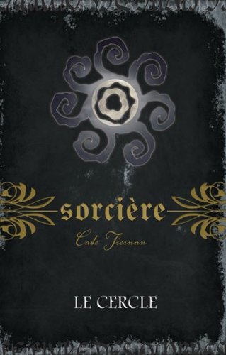 Livre Le cercle - Cate Tiernan (Livre d'occasion) - ISBN 2896674934