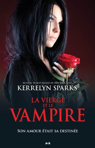 Livre La vierge et le vampire - Kerrelyn Sparks (Livre d'occasion) - ISBN 2896676457