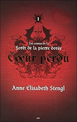 Livre Coeur perdu - Anne Elisabeth Stengl (Livre d'occasion) - ISBN 2896677224