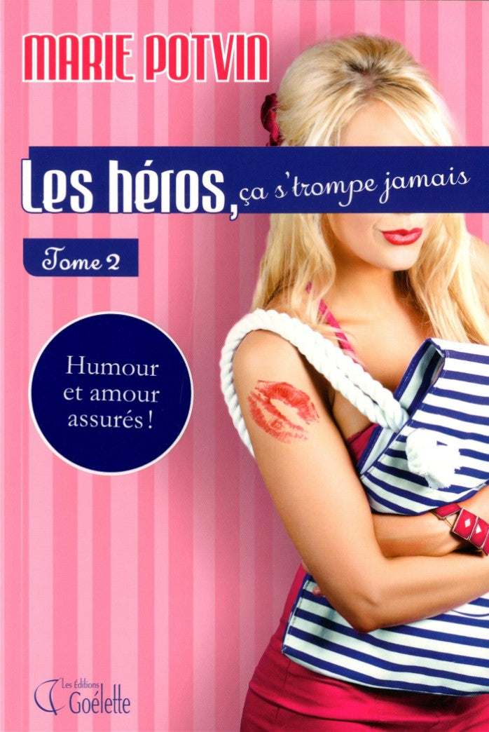 Livre Les héros, ça s'trompe jamais (Marie Potvin) (Livre d'occasion) - ISBN 2896905863