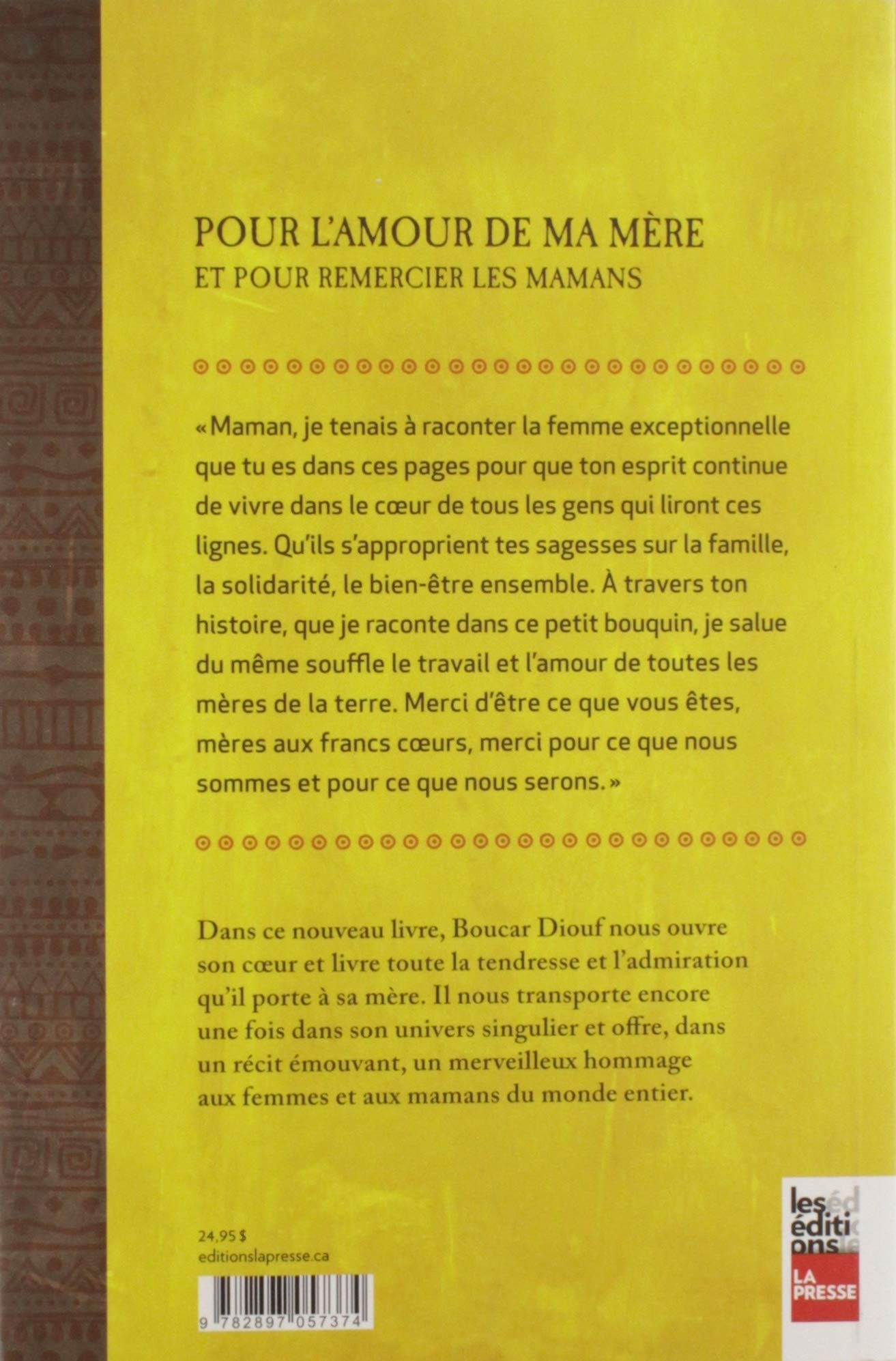 Pour l'amour de ma mère : Et pour remercier les mamans (Boucar Diouf)