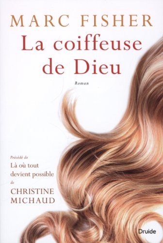 Livre La coiffeuse de Dieu - Marc Fisher (Livre d'occasion) - ISBN 2897110767