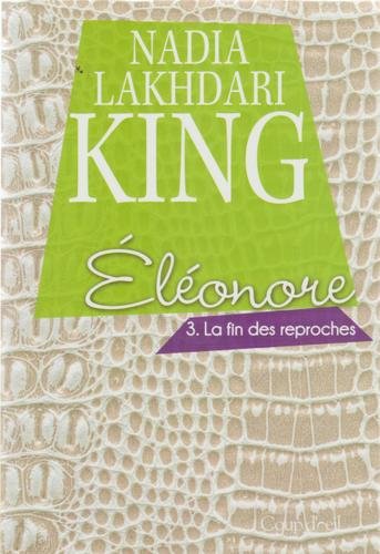 Livre La fin des reproches - Nadia Lakhdari (Livre d'occasion) - ISBN 2897310367