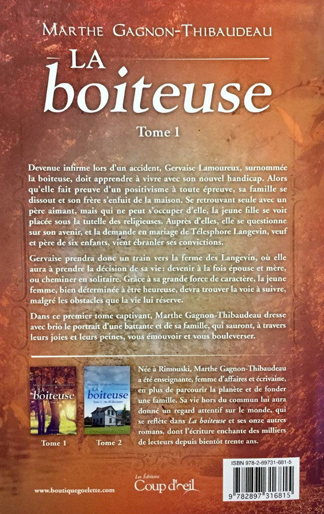 Livre La boiteuse - Marthe Gagnon-Thibaudeau (Livre d'occasion) - ISBN 2897316810