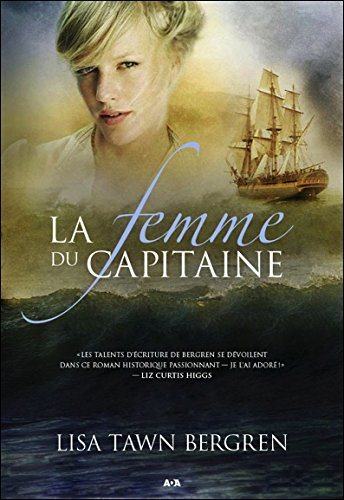 Livre La femme du capitaine - Tawn Burgren (Livre d'occasion) - ISBN 2897520868