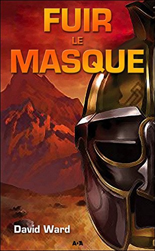 Livre Fuir le masque - David Ward (Livre d'occasion) - ISBN 2897521953