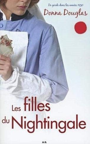 Livre Les filles du Nightingale - Donna Douglas (Livre d'occasion) - ISBN 2897525916
