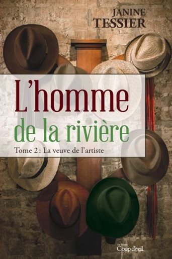 Livre L'homme de la rivière # 2 : La veuve de l'artiste (Janine Tessier) (Livre d'occasion) -...