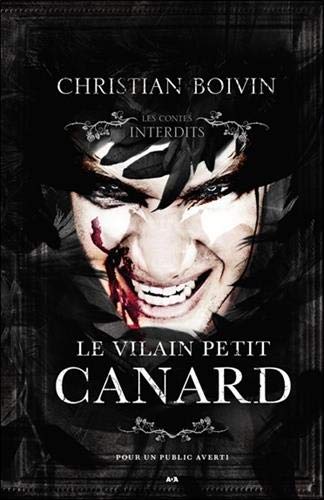 Livre Le vilain petit canard - Christian Boivin (Livre d'occasion) - ISBN 289786902X