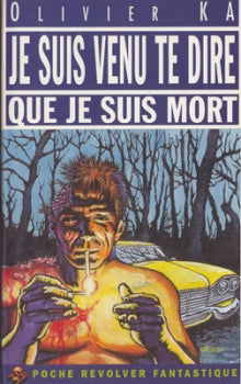 Livre Je suis venu te dire que je suis mort - Olivier Ka (Livre d'occasion) - ISBN 2908382490