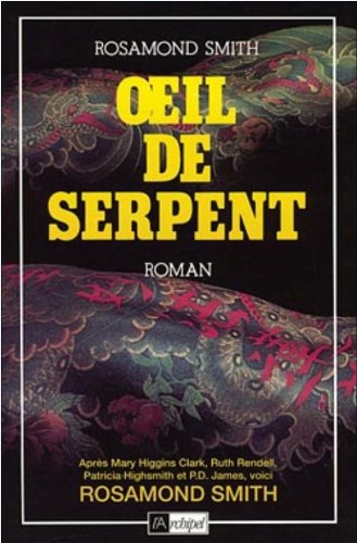 Livre Oeil de serpent - Rosamond Smith (Livre d'occasion) - ISBN 2909241467