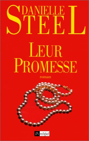 Leur promesse - Danielle Steel