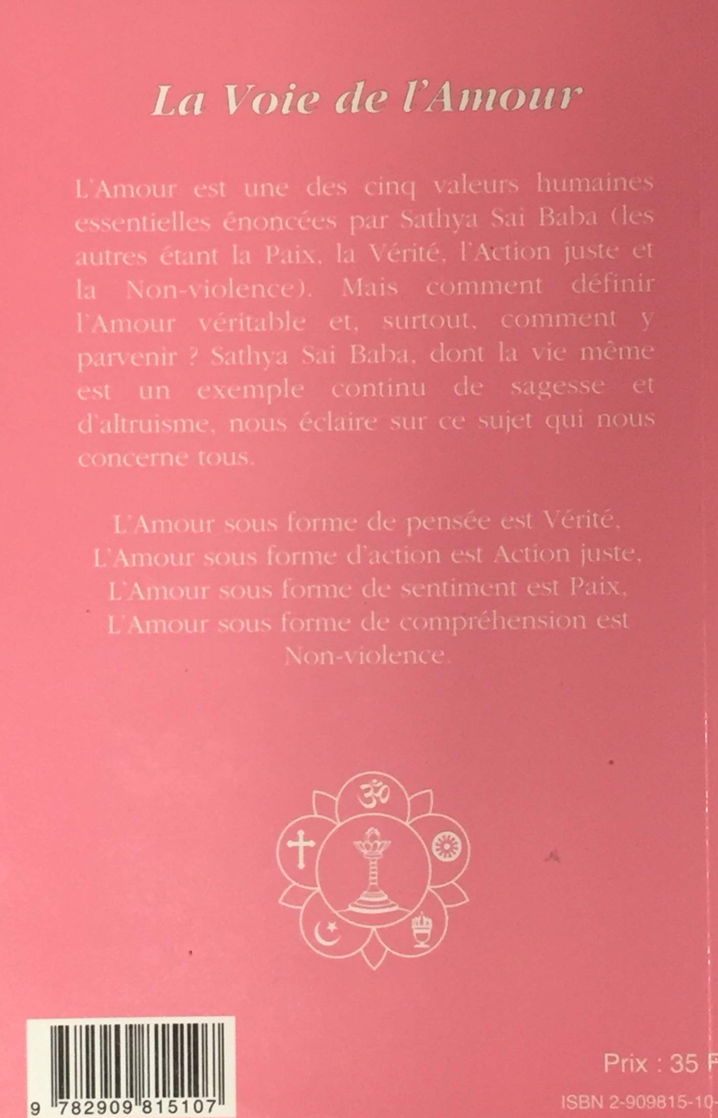 Livre La voie de l'amour - Sathya Sai Baba (Livre d'occasion) - ISBN 2909815102