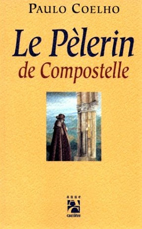 Livre Le Pèlerin de Compostelle (Paulo Coelho) (Livre d'occasion) - ISBN 2910188507