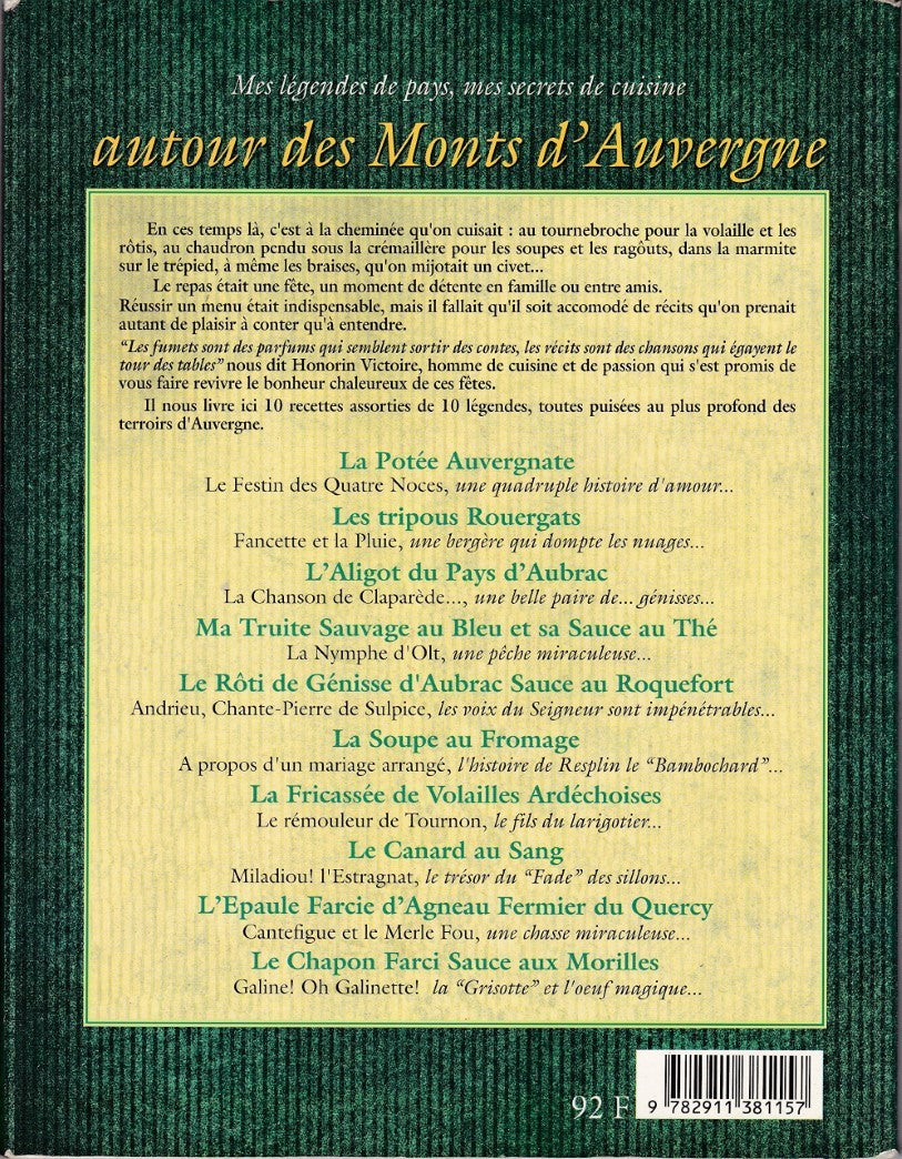 Livre Mes légendes de pays, mes secrets de cuisine autour des Monts d'Auvergne - Honorin Victoire...