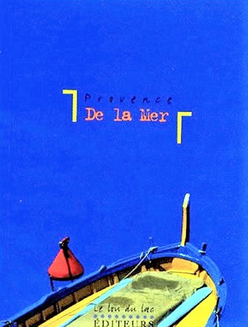 Livre Provence de la mer (Livre neuf) - ISBN 2912548020