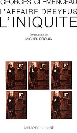 Livre L'Affaire Dreyfus : L'iniquité - Georges Clémenceau (Livre d'occasion) - ISBN 2913867197