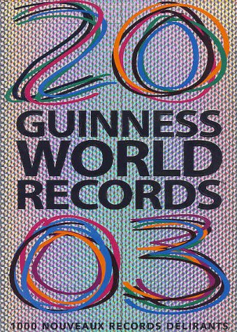 Livre des Guinness des records 2003