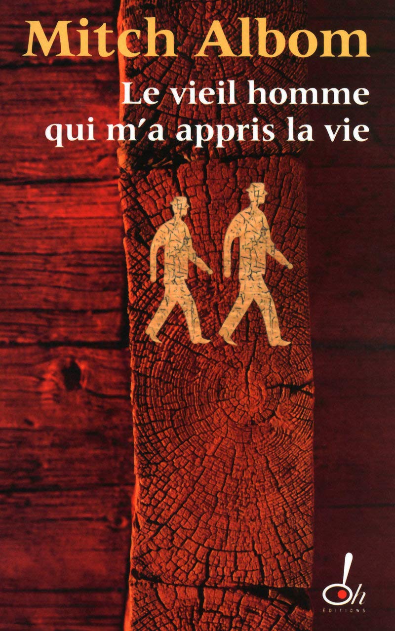 Livre Le vieil homme qui m'a appris la vie - Mitch Album (Livre d'occasion) - ISBN 2915056935