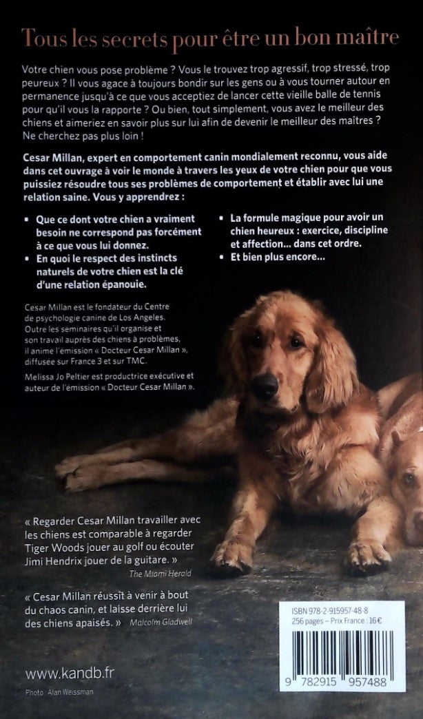 Livre La méthode Cesar Millan - Cesar Millan (Livre d'occasion) - ISBN 2915957487