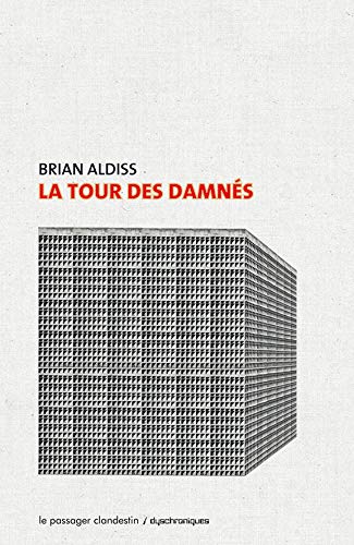 Livre La tour des damnés - Brian Aldiss (Livre d'occasion) - ISBN 2916952780