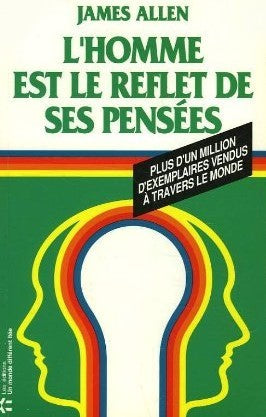 Livre L'homme est le reflet de ses pensées (James Allen) (Livre d'occasion) - ISBN 2920000039