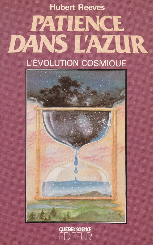 Livre Patience dans l'azur : L'évolution cosmique - Hubert Reeves (Livre d'occasion) - ISBN 29200...