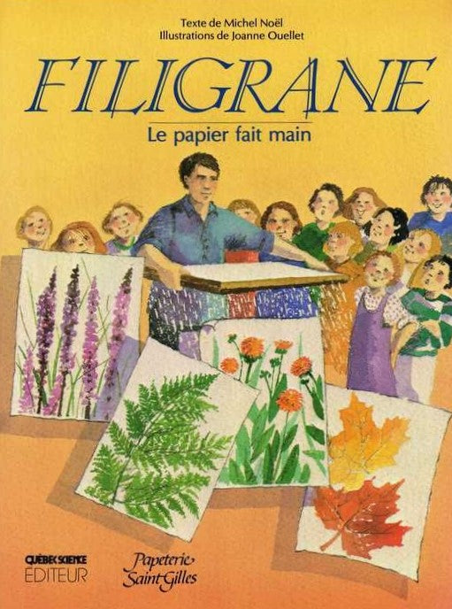 Livre Filigrane : le papier fait main - Michel Noël (Livre d'occasion) - ISBN 2920073567
