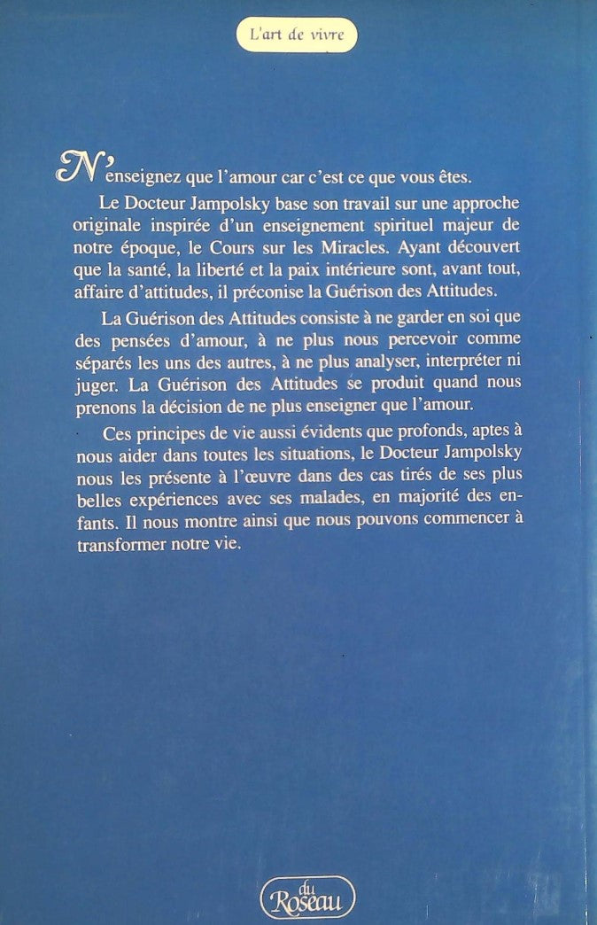 Livre N'enseignez que l'amour - Gerald Jampolsky (Livre d'occasion) - ISBN 2920083422