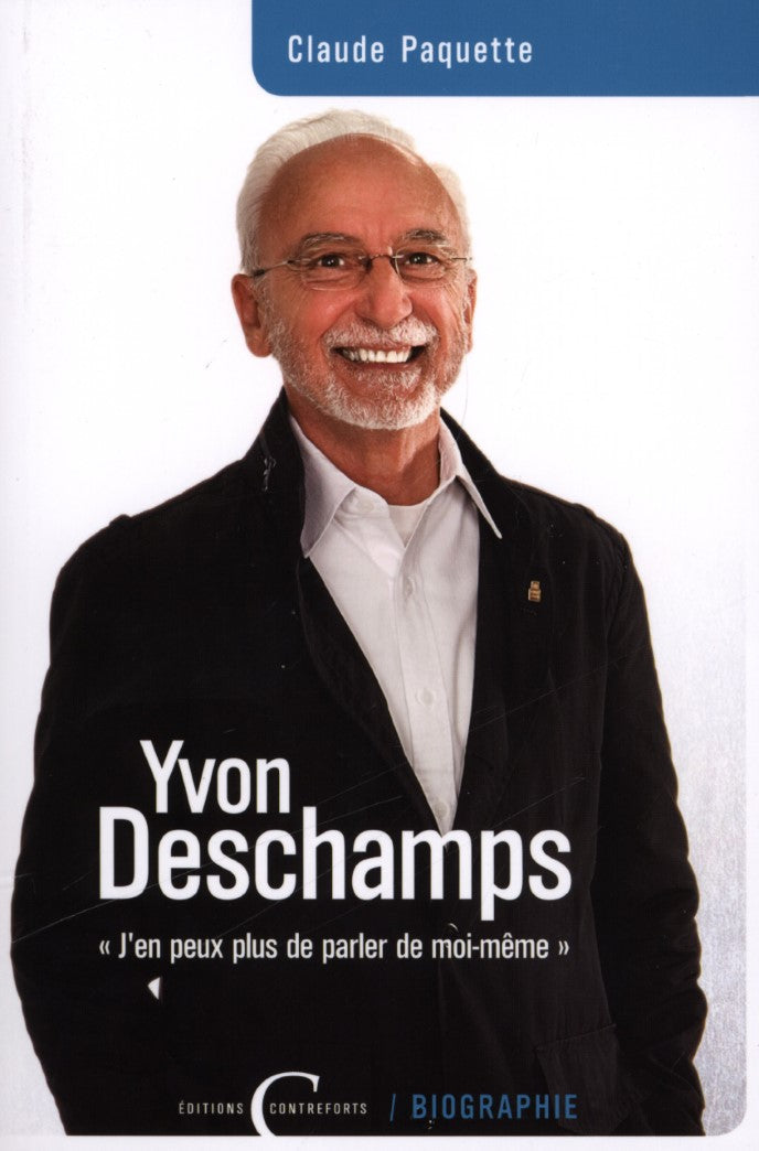 Livre Yvon Deschamps (Claude Paquette) (Livre d'occasion) - ISBN 2920097547