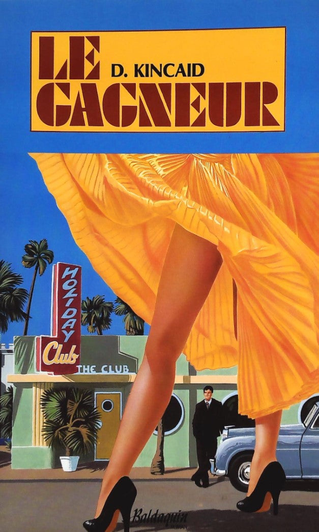 Livre ISBN 2920129503 Le gagneur (D. Kincaid)