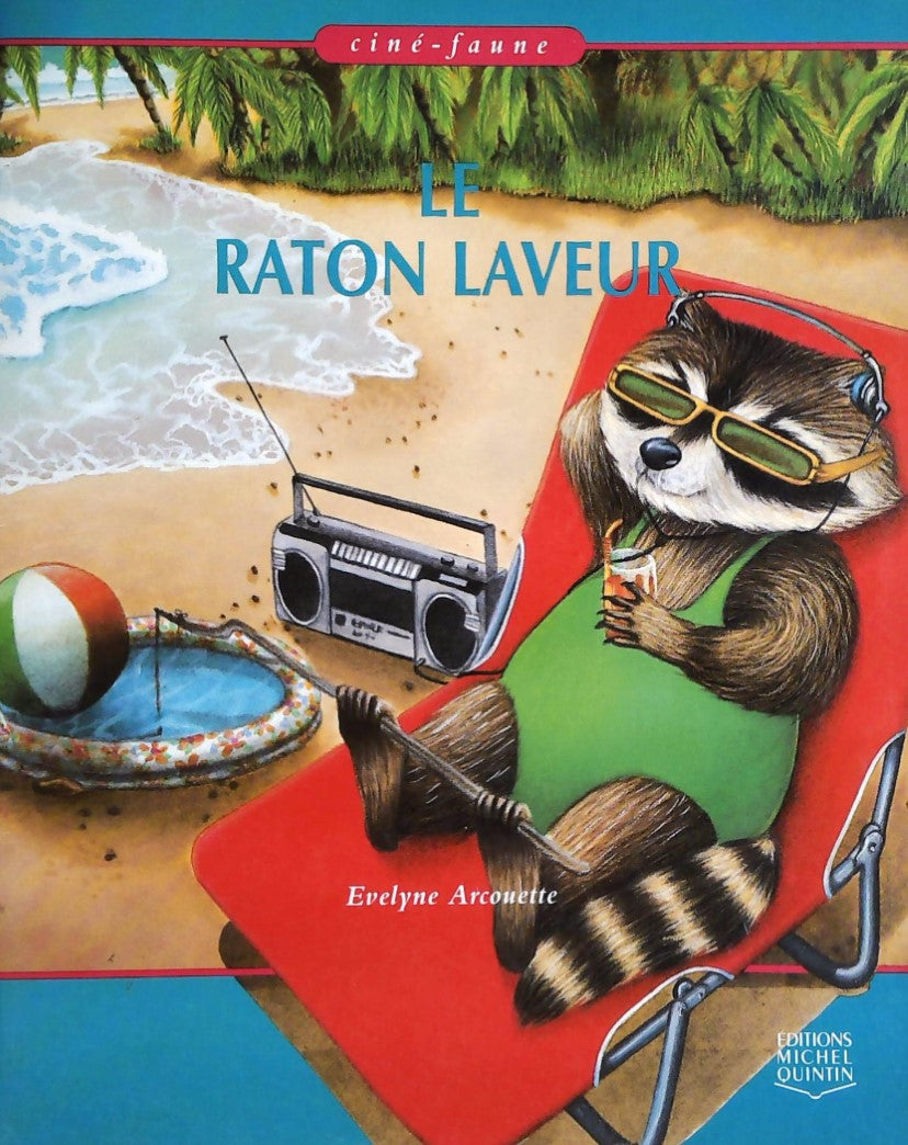Livre Le raton laveur - Evelyne Arcouette (Livre d'occasion) - ISBN 2920438174