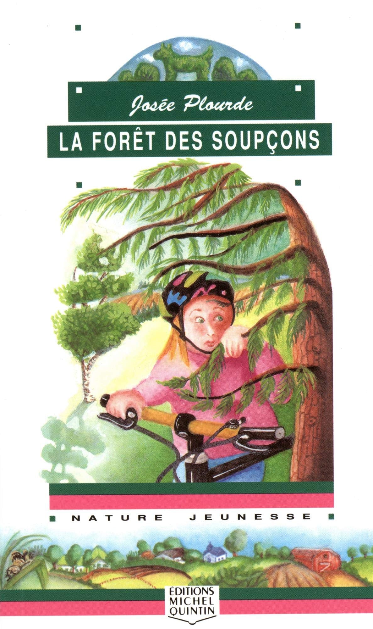 Livre La fôret des soupçons - Josée Plourde (Livre d'occasion) - ISBN 2920438964