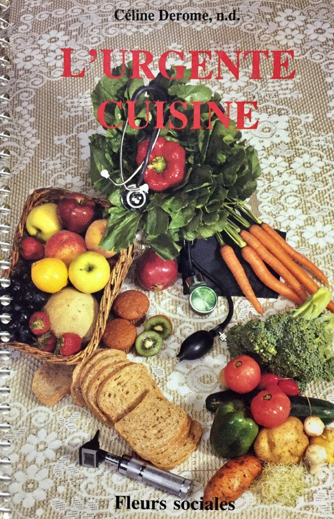 Livre L'urgente cuisine - Céline Derome (Livre d'occasion) - ISBN 2920540076
