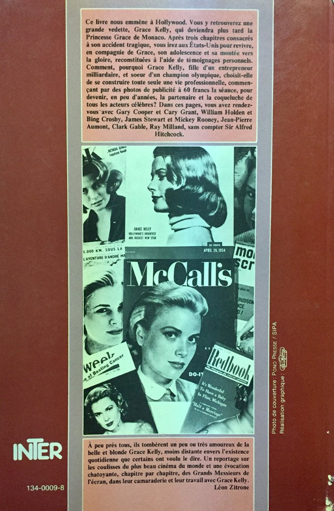 Livre Grace Kelly, Princesse de Monaco - Un reportage sur les coulisses du plus beau cinéma du mo...