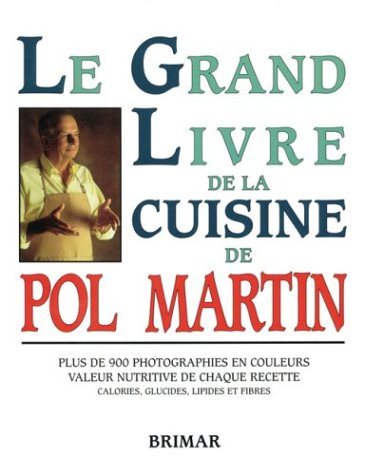 Livre ISBN 292084511X Le grand livre de la cuisine de Pol Martin (Pol Martin)