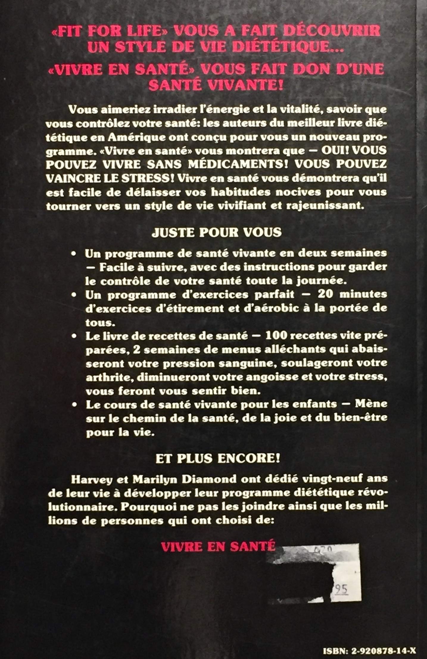 Livre La méthode Fit For Life : Vivre en santé - Harvey Diamond (Livre d'occasion) - ISBN 292087814X