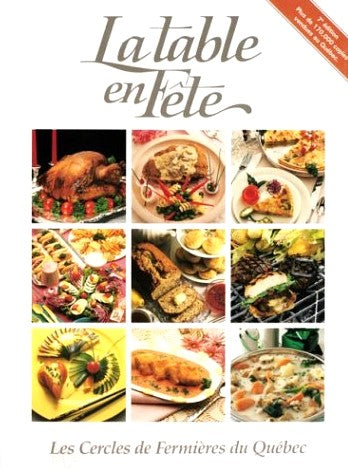 Livre La table en fête - Le cercle des fermières du Québec (Livre d'occasion) - ISBN 2920908014