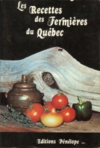 Livre Les recettes des Fermières du Québec - Le cercle des fermières du Québec (Livre d'occasion)...